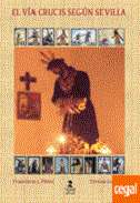 El v�a crucis seg�n Sevilla