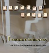 I Certamen de Escultura C&G con Residuos Electr�nicos Reciclados