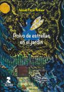 Polvo de estrellas en el jard�n