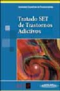 Tratado SET de trastornos adictivos