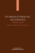 Studies in etymology and etiology