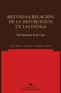 Brev�sima relaci�n de la destrucci�n de las Indias