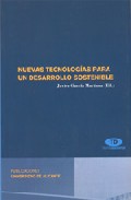 Nuevas tecnolog�as para un desarrollo sostenible