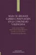 Mapa de �reas de cambio e innovaci�n en la comunidad valenciana