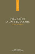 An�bal N��ez, la voz inexpugnable