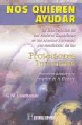La intervenci�n de los dioses en los asuntos humanos por mediaci�n de los protectores invisibles