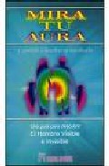 Mira tu Aura y aprende a descifrar su significado