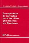 La esperanza de salvaci�n para los n�os que mueren sin bautismo