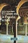 El Islam en la espa�a actual