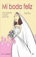 Mi boda feliz