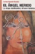 El �ngel herido