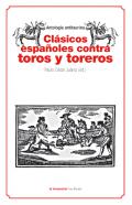 Cl�sicos espa�oles contra toros y toreros
