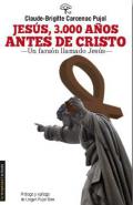 Jes�s, 3000 a�os antes de Cristo
