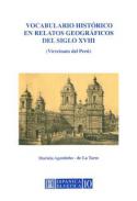 Vocabulario hist�rico en relatos geogr�ficos del siglo XVIII