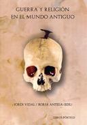 Guerra y religi�n en el mundo antiguo