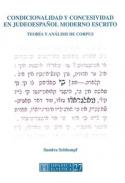 Condicionalidad y concesividad en judeoespa�ol moderno escrito