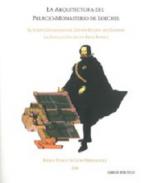 La arquitectura del Palacio-Monasterio de Loeches