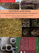 Textiles and dyes in the Mediterranean world