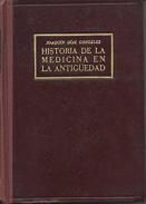 Historia y Medicina en la Antig�edad