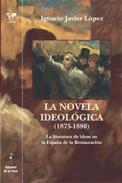 La novela ideol�gica (1875-1880)
