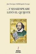 ...Y Shakespeare ley� El Quijote