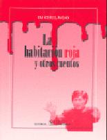 La habitaci�n roja y otros cuentos