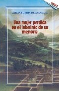 Una mujer perdida en el laberinto de su memoria