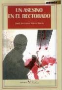 Un asesino en el rectorado