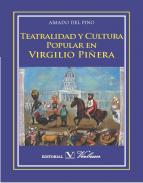 Teatralidad y cultura popular en Virgilio Pi�era