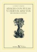 Adagio con fugas y ciertos afectos