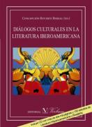 Di�logos culturales en la literatura iberoamericana