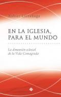 En la iglesia, para el mundo