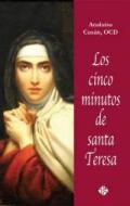 Los cinco minutos de santa Teresa