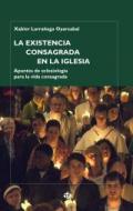 La existencia consagrada en la iglesia