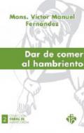 Dar de comer al hambriento