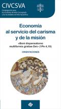Econom�a al servicio del carisma y de la misi�n