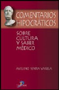 Comentarios hipocr�ticos sobre cultura y saber m�dico