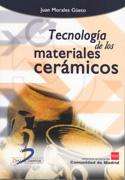 Tecnolog�a de los materiales cer�micos