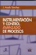 Instrumentaci�n y control avanzado de procesos