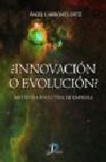 �Innovaci�n o evoluci�n?