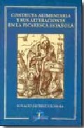 Conducta alimentaria y sus alteraciones en la picaresca espa�ola