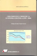 Crecimiento y crisis de la econom�a espa�ola (1995-2008)