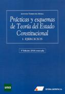 Pr�cticas y esquemas de Teor�a del Estado Constitucional