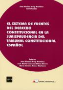 El sistema de fuentes del derecho constitucional en la jurisprudencia del Tribunal Constitucional Espa�ol