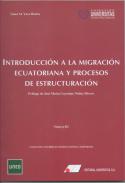 Introducci�n a la migraci�n ecuatoriana y procesos de estructuraci�n