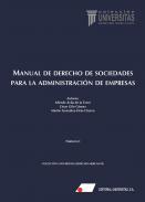 Manual de derecho de sociedades para la administraci�n de empresas