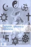 xxxReligi&oacute;n, g&eacute;nero y violencia