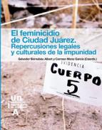 El feminicidio de Ciudad Ju�rez