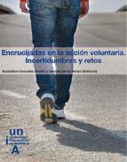 Encrucijadas en la acci�n voluntaria