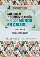 Mujeres y comunicaci�n en un mundo en crisis